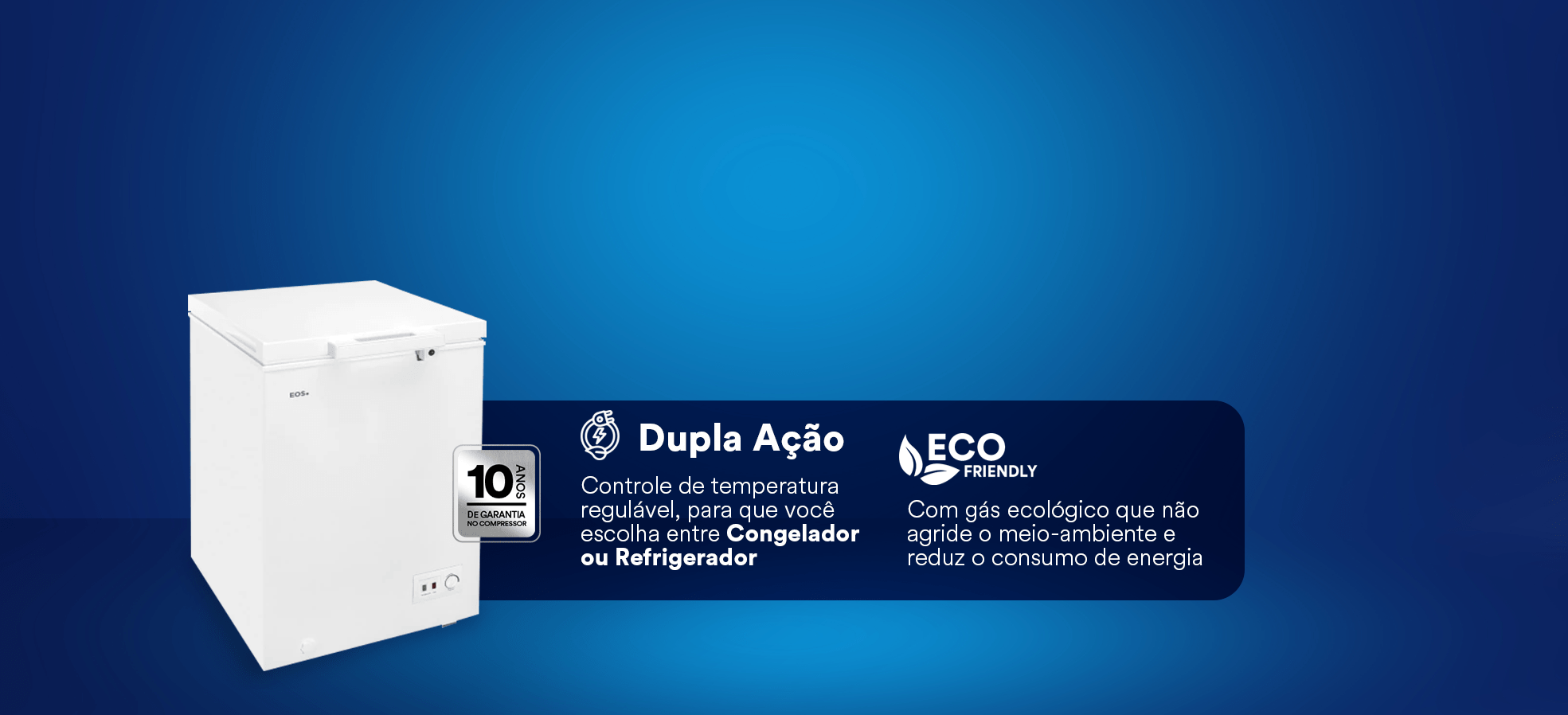 Freezer e Conservador Horizontal EOS EcoGelo 110 Litros EFH120X